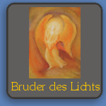 Bruder des Lichts